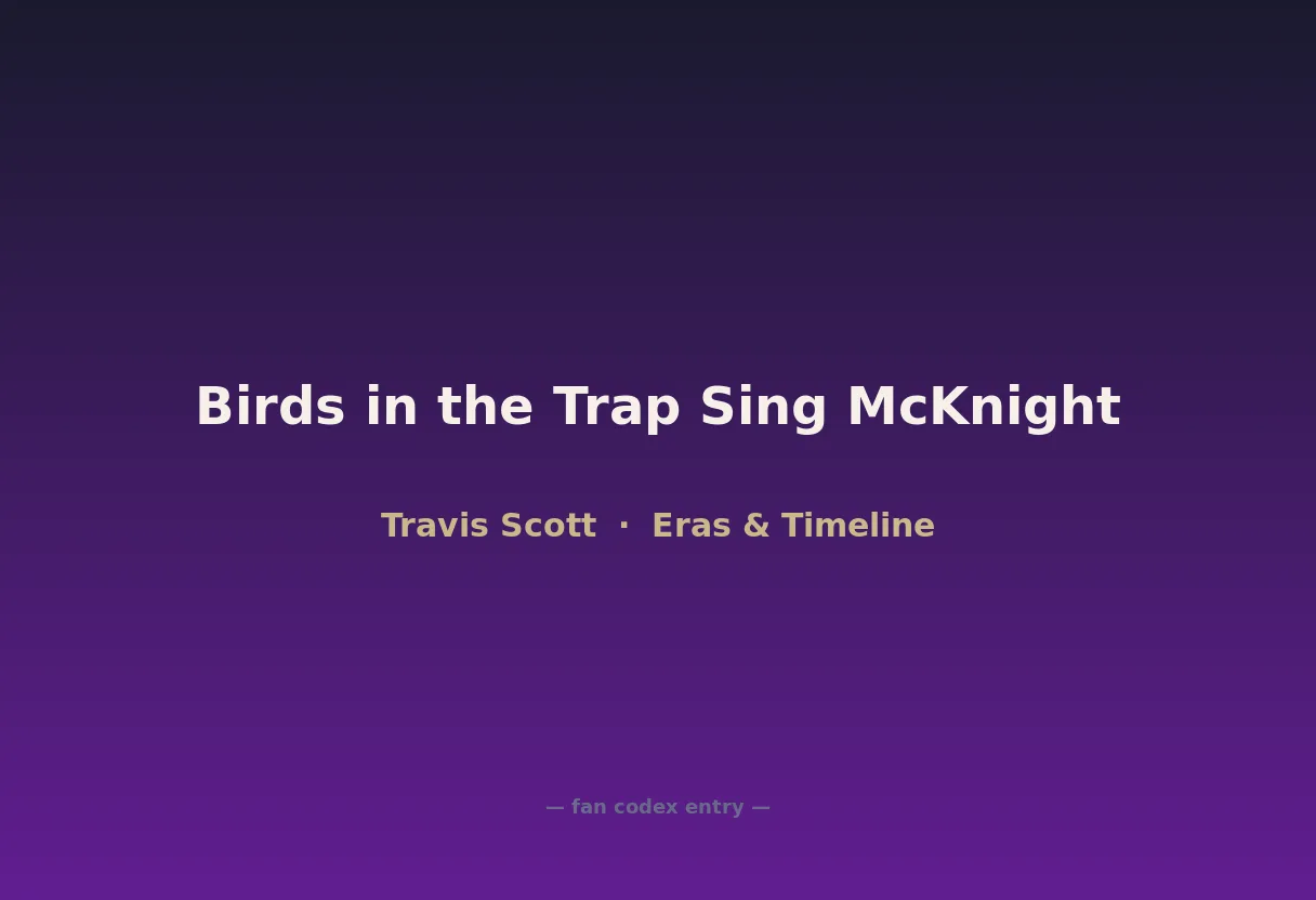 Birds in the Trap Sing McKnight
